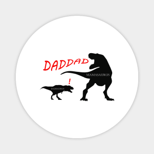 Mamasaurus and Dadsaurus Dinosaur Family T-shirt Magnet